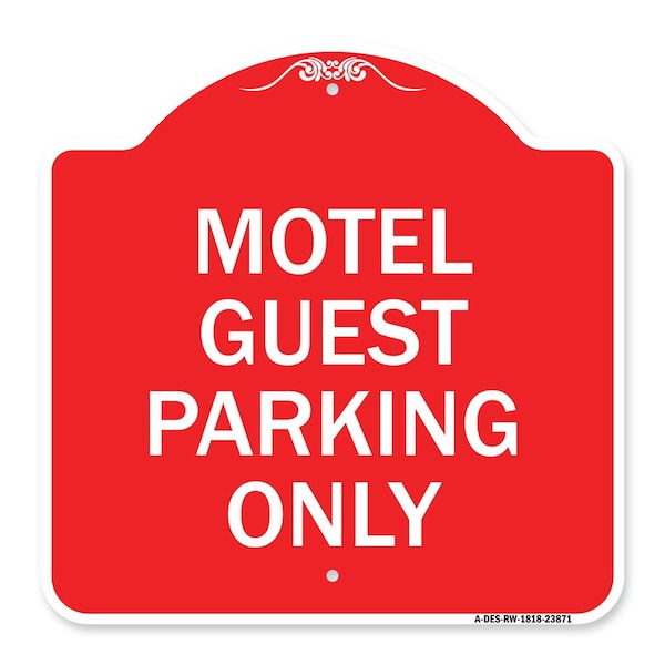 Designer Series Sign Motel Guest Parking Only, Red & White Aluminum Sign, 18" x 18", RW-1818-23871